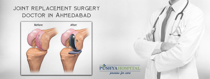 Joint Replacement Surgery Doctor in Ahmedabad